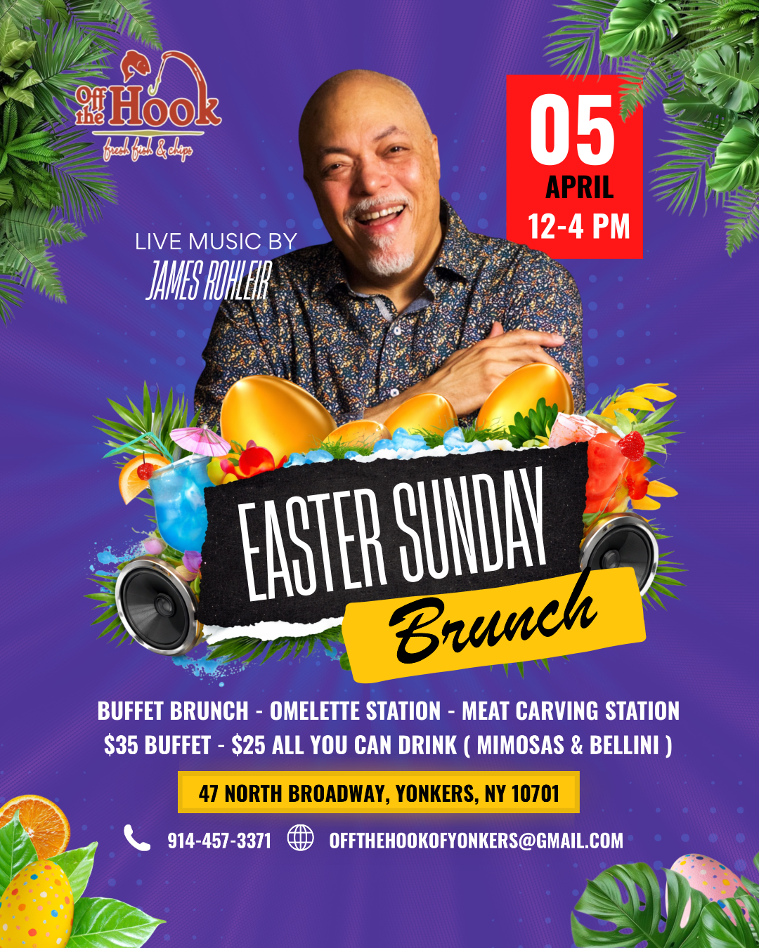 Easter Sunday Brunch w/ Live Music by James Rohleir From 12pm to 4 pm